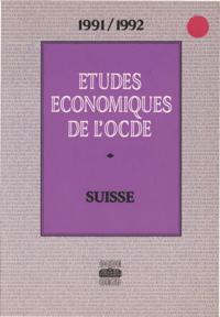 Etudes economiques de l'OCDE : Suisse 1992