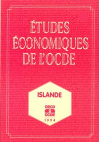 Etudes economiques de l'OCDE : Islande 1994