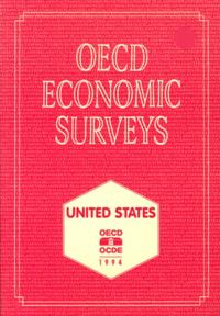 OECD Economic Surveys: United States 1994
