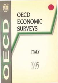 OECD Economic Surveys: Italy 1995