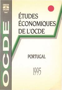 Etudes economiques de l'OCDE : Portugal 1995
