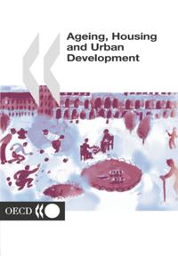 Ageing, Housing and Urban Development