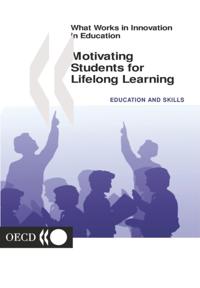 Motivating Students for Lifelong Learning