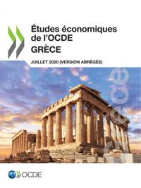 Etudes economiques de l'OCDE : Grece 2020 (version abregee)