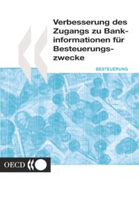 Verbesserung des Zugangs zu Bankinformationen fur Besteuerungszwecke