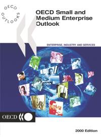 OECD Small and Medium Enterprise Outlook 2000