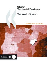 OECD Territorial Reviews: Teruel, Spain 2001