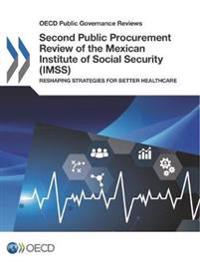 Second Public Procurement Review of the Mexican Institute of Social Security (IMSS)