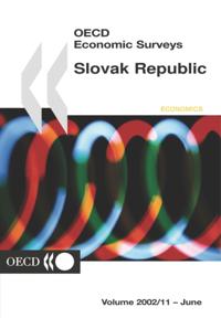 OECD Economic Surveys: Slovak Republic 2002