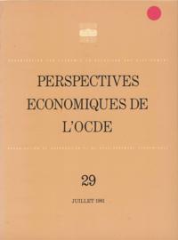 Perspectives economiques de l'OCDE, Volume 1981 Numero 1