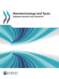 Nanotechnology and Tyres Greening Industry and Transport
