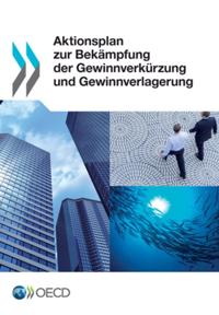 Aktionsplan zur Bekampfung der Gewinnverkurzung und Gewinnverlagerung