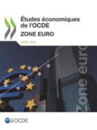 Etudes economiques de l'OCDE : Zone Euro 2014