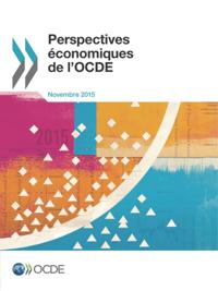 Perspectives economiques de l'OCDE, Volume 2015 Numero 2