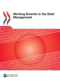 Working Smarter in Tax Debt Management