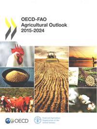 OECD-FAO agricultural outlook 2015-2024