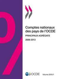 Comptes nationaux des pays de l'OCDE, Volume 2015 Numéro 1