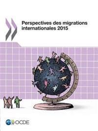 Perspectives des migrations internationales 2015