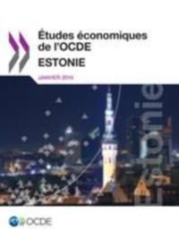Etudes economiques de l'OCDE : Estonie 2015