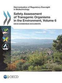 Safety Assessment of Transgenic Organisms