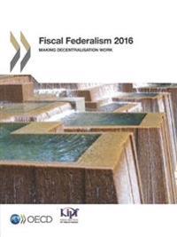 Fiscal federalism 2016