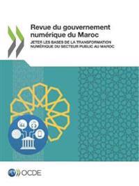 Revue du gouvernement numérique du Maroc