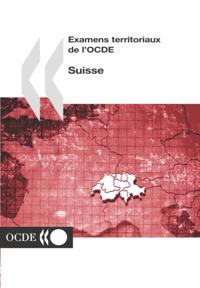 Examens territoriaux de l'OCDE : Suisse 2002