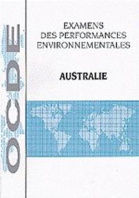 Examens environnementaux de l'OCDE : Australie 1998