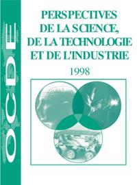 Perspectives de la science, de la technologie et de l'industrie 1998