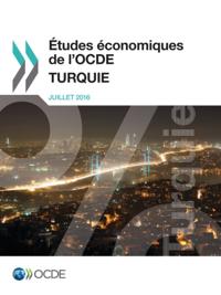 Études économiques de l''OCDE : Turquie 2016