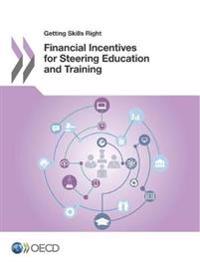 Financial Incentives for Steering Education and Training