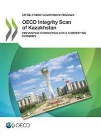 OECD integrity scan of Kazakhstan