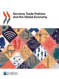 Services trade policies and the global economy
