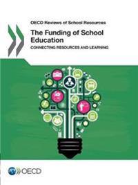 The funding of school education