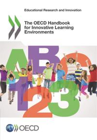 Educational Research and Innovation The OECD Handbook for Innovative Learning Environments