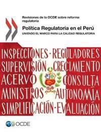 Política Regulatoria en el Perú