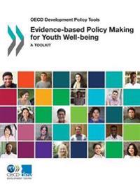 Evidence-based policy making for youth well-being