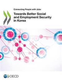 Towards better social and employment security in Korea