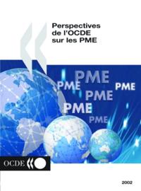Perspectives de l'OCDE sur les PME 2002