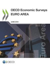 OECD Economic Surveys: Euro Area 2018
