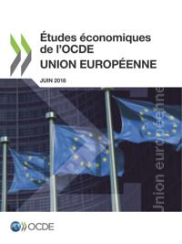 Etudes economiques de l'OCDE : Union europeenne 2018