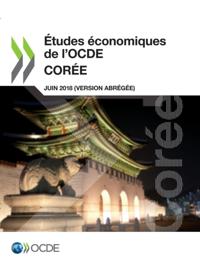 Etudes economiques de l'OCDE : Coree 2018 (version abregee)