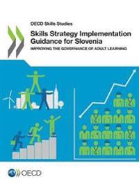 Skills strategy implementation guidance for Slovenia