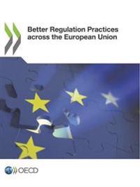 Better regulation practices across the European Union