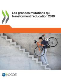 Les grandes mutations qui transforment l'education 2019