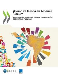 ¿Cómo va la vida en América Latina?