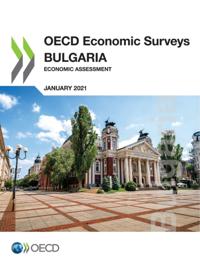 OECD Economic Surveys: Bulgaria 2021 Economic Assessment