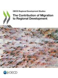 The contribution of migration to regional development