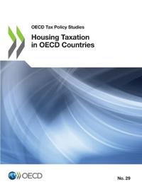 Housing taxation in OECD Countries