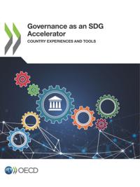 Governance as an SDG Accelerator Country Experiences and Tools